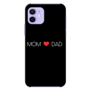 Mom and Dad Printed Slim Cases and Cover for iPhone 11