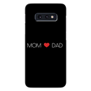 Mom and Dad Printed Slim Cases and Cover for Galaxy S10E