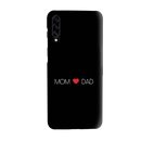 Mom and Dad Printed Slim Cases and Cover for Galaxy A70