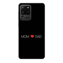 Mom and Dad Printed Slim Cases and Cover for Galaxy S20 Ultra