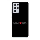 Mom and Dad Printed Slim Cases and Cover for Galaxy S21 Ultra