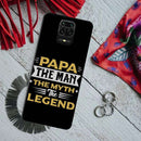 Papa the legend Printed Slim Cases and Cover for Redmi Note 9 Pro Max