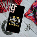 Papa the legend Printed Slim Cases and Cover for Galaxy S21