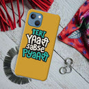 Teri Yari sabse pyari Printed Slim Cases and Cover for iPhone 13