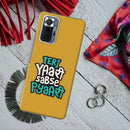 Teri Yari sabse pyari Printed Slim Cases and Cover for Redmi Note 10 Pro