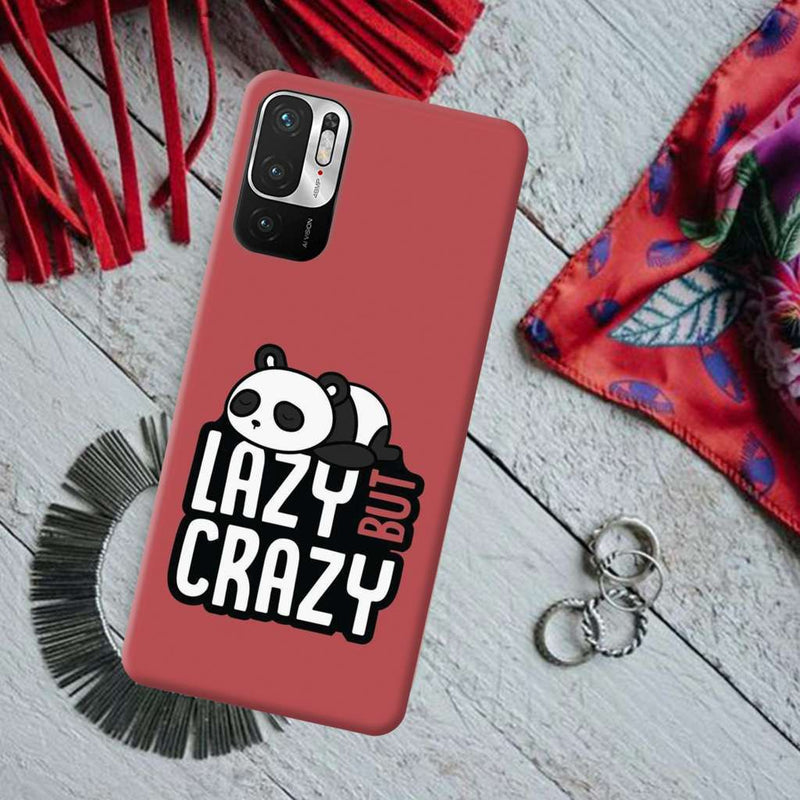 Lazy but crazy Printed Slim Cases and Cover for Redmi Note 10T