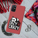Lazy but crazy Printed Slim Cases and Cover for OnePlus 8T