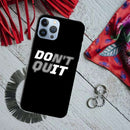 Don't quit Printed Slim Cases and Cover for iPhone 13 Pro Max