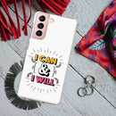 I can and I will Printed Slim Cases and Cover for Galaxy S21 Plus