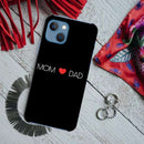 Mom and Dad Printed Slim Cases and Cover for iPhone 13 Mini