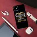 Papa the legend Printed Slim Cases and Cover for iPhone 11