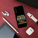 Papa the legend Printed Slim Cases and Cover for Galaxy A30S