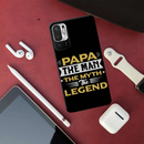 Papa the legend Printed Slim Cases and Cover for Redmi Note 10T