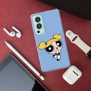 Powerpuff girl Printed Slim Cases and Cover for OnePlus Nord 2