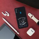 Everyting is okay Printed Slim Cases and Cover for Galaxy M30S