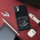 Everyting is okay Printed Slim Cases and Cover for Redmi Note 10T