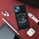 Everyting is okay Printed Slim Cases and Cover for iPhone 13