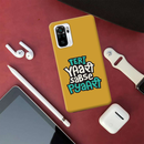 Teri Yari sabse pyari Printed Slim Cases and Cover for Redmi Note 10