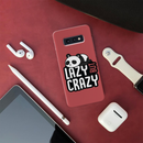 Lazy but crazy Printed Slim Cases and Cover for Galaxy S10E