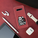 Lazy but crazy Printed Slim Cases and Cover for Galaxy S10 Plus