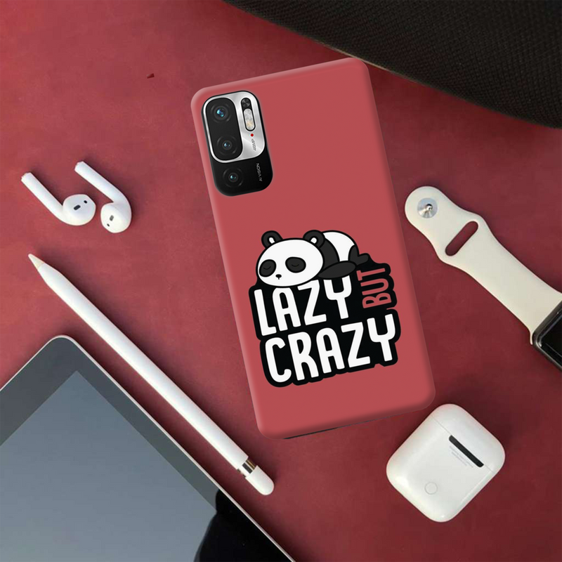 Lazy but crazy Printed Slim Cases and Cover for Redmi Note 10T