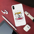 I can and I will Printed Slim Cases and Cover for iPhone XS Max