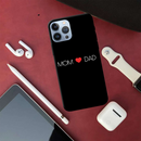 Mom and Dad Printed Slim Cases and Cover for iPhone 13 Pro Max