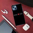 Mom and Dad Printed Slim Cases and Cover for iPhone 13