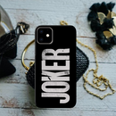 Joker Text Pattern Mobile Case Cover For Iphone 11