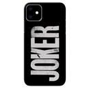 Joker Text Pattern Mobile Case Cover For Iphone 11