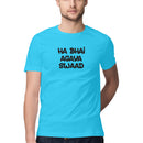 Ha Bhai Agaya Swaad Half Sleeve Round Neck Tshirts