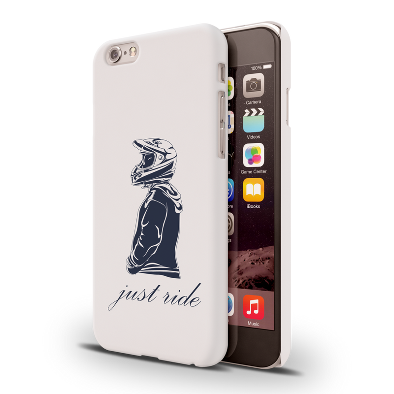 Just Ride Printed Slim Cases and Cover for iPhone 6