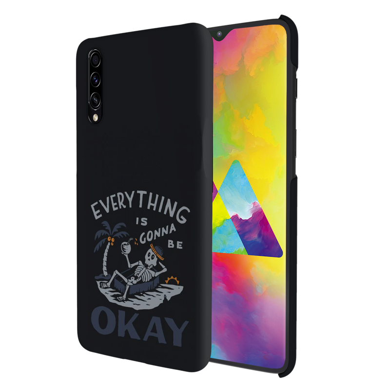 Everyting is okay Printed Slim Cases and Cover for Galaxy A50