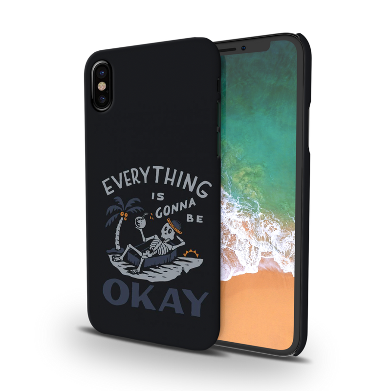 Everyting is okay Printed Slim Cases and Cover for iPhone XS