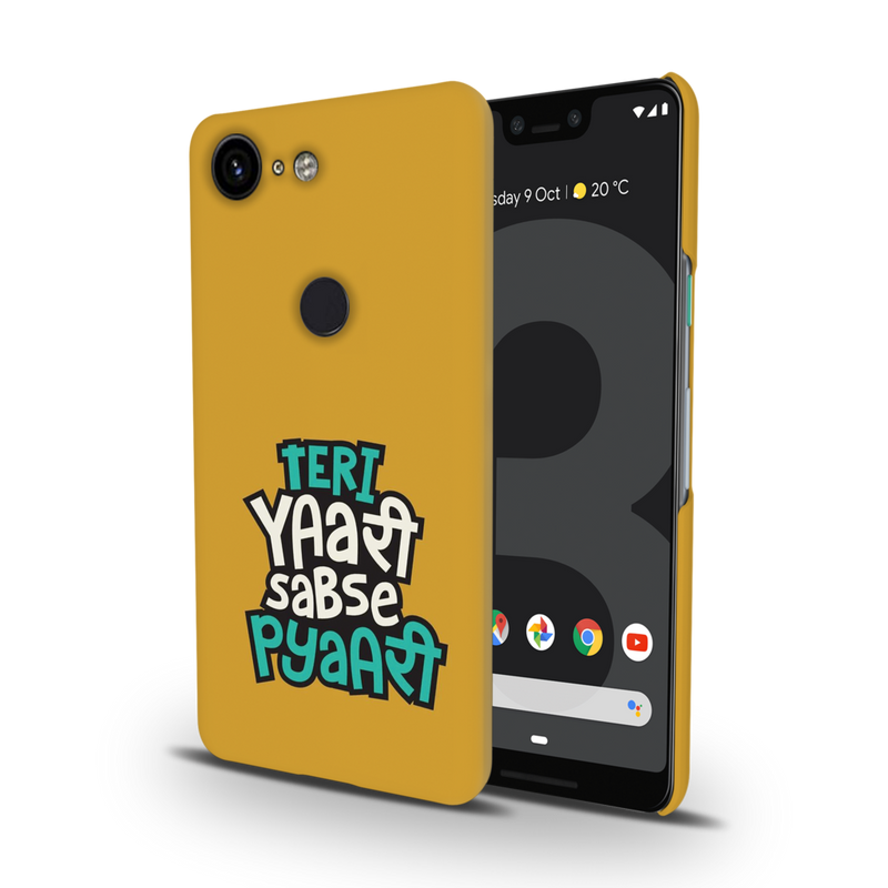 Teri Yari sabse pyari Printed Slim Cases and Cover for Pixel 3
