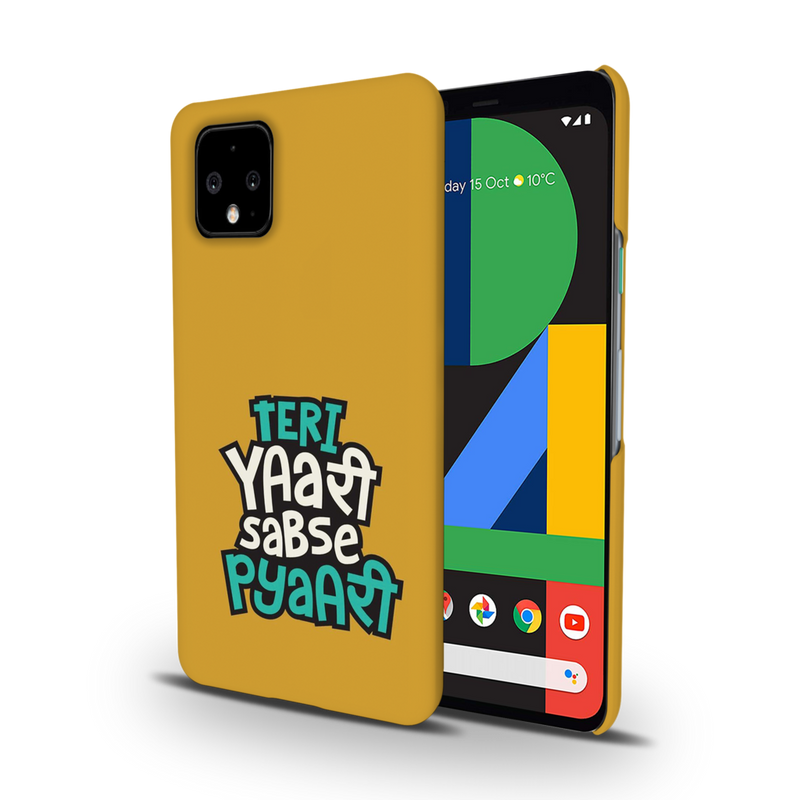 Teri Yari sabse pyari Printed Slim Cases and Cover for Pixel 4