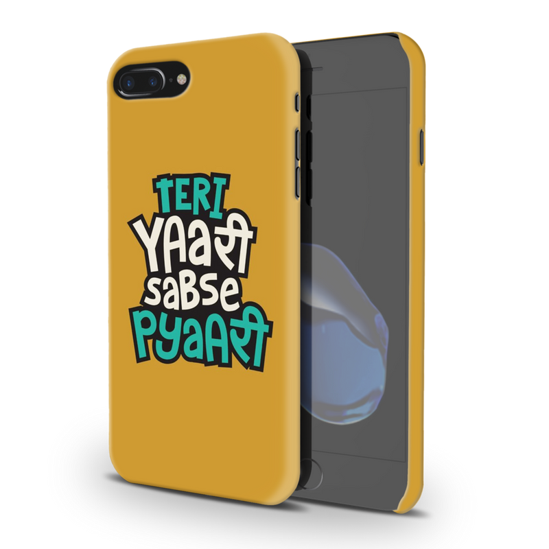 Teri Yari sabse pyari Printed Slim Cases and Cover for iPhone 8 Plus