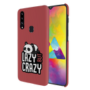Lazy but crazy Printed Slim Cases and Cover for Galaxy A20S