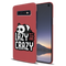 Lazy but crazy Printed Slim Cases and Cover for Galaxy S10E