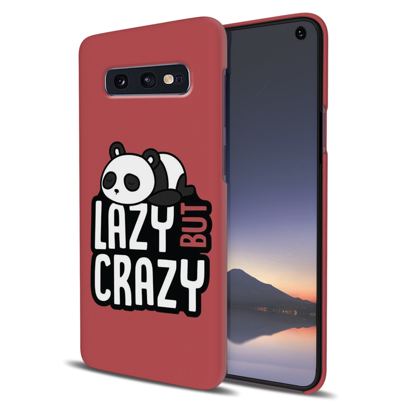 Lazy but crazy Printed Slim Cases and Cover for Galaxy S10E