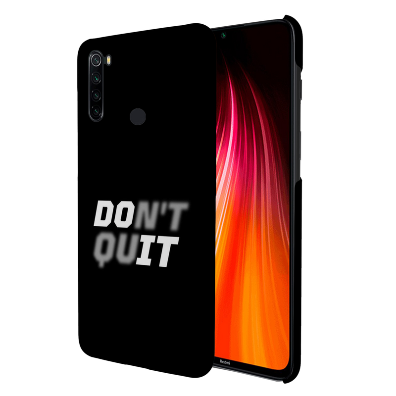 Don't quit Printed Slim Cases and Cover for Redmi Note 8