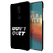 Don't quit Printed Slim Cases and Cover for OnePlus 6