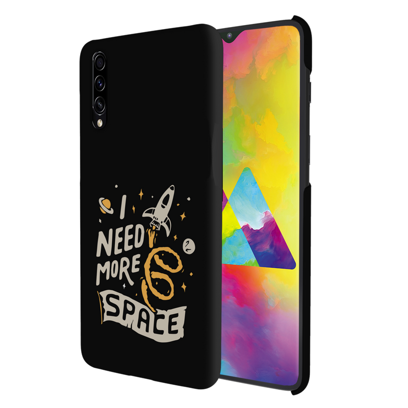 I need more space Printed Slim Cases and Cover for Galaxy A50S