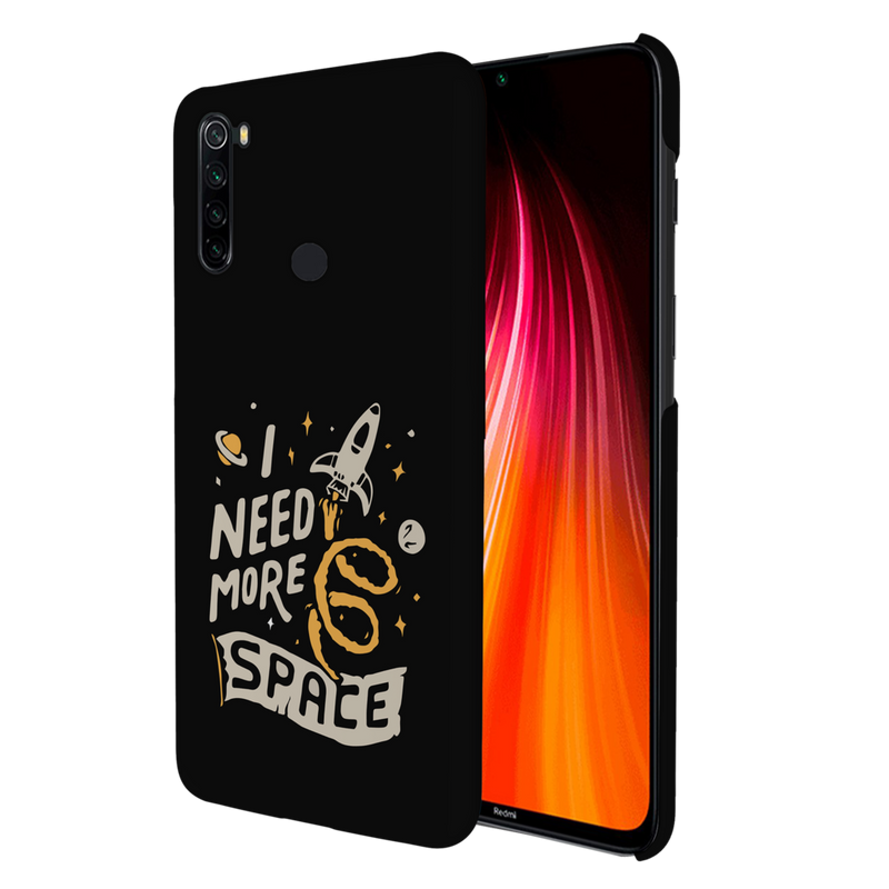 I need more space Printed Slim Cases and Cover for Redmi Note 8
