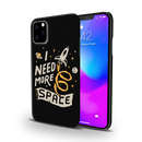 I need more space Printed Slim Cases and Cover for iPhone 11 Pro