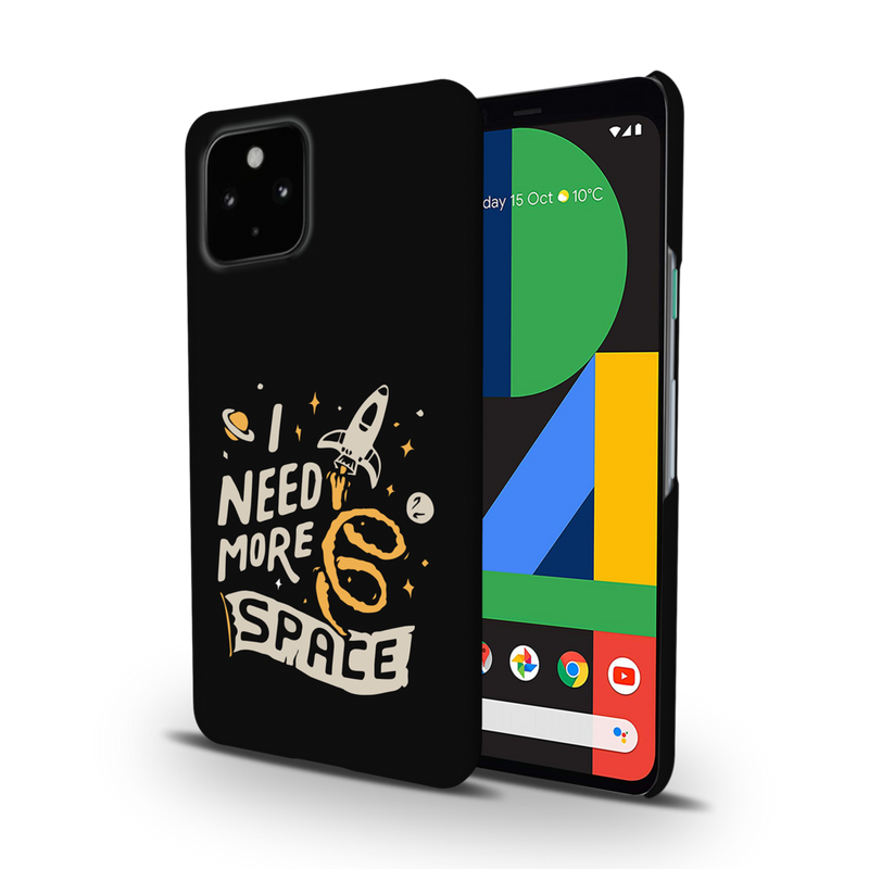 I need more space Printed Slim Cases and Cover for Pixel 4A
