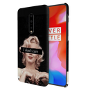 I Don't care Printed Slim Cases and Cover for OnePlus 7 Pro