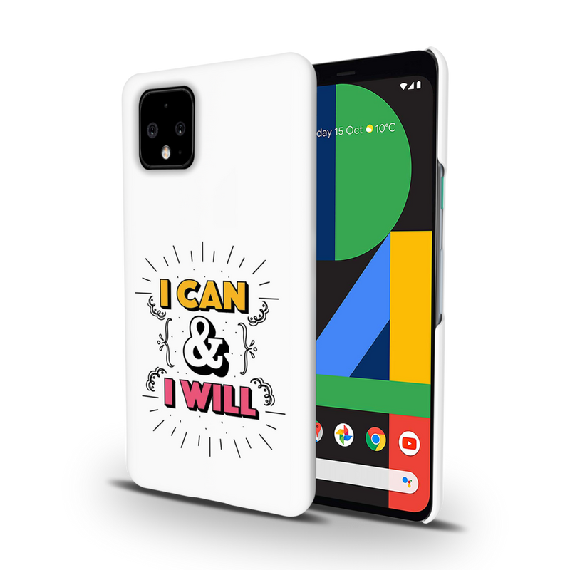 I can and I will Printed Slim Cases and Cover for Pixel 4XL