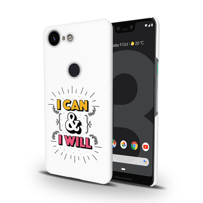 I can and I will Printed Slim Cases and Cover for Pixel 3