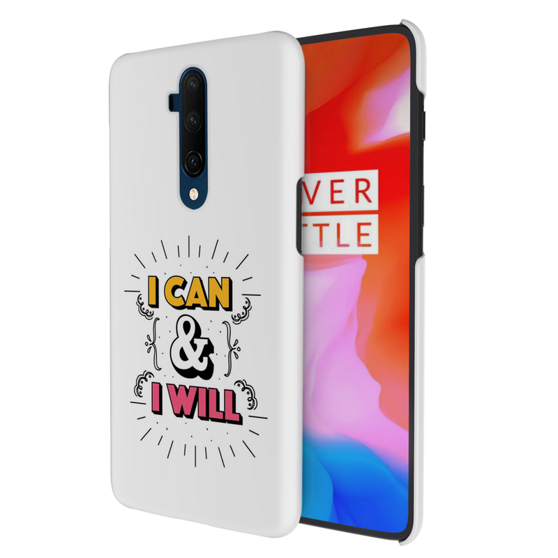 I can and I will Printed Slim Cases and Cover for OnePlus 7T Pro